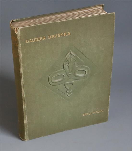 Pound, Ezra - Gauder-Brzeska: A Memoir, 1st edition, 4to, original cloth, front board lettered in gilt and blind